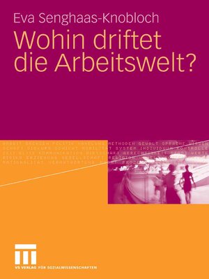 cover image of Wohin driftet die Arbeitswelt?